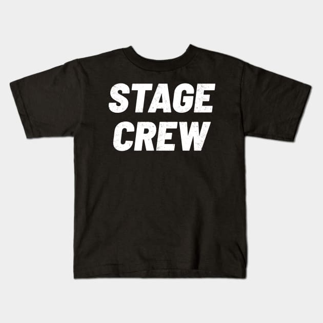 Stage Crew Bold Italic Kids T-Shirt by Lumintu Merch